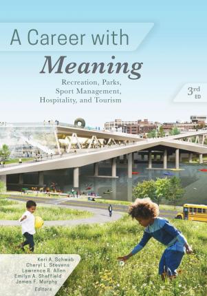 A Career with Meaning, 3rd ed.