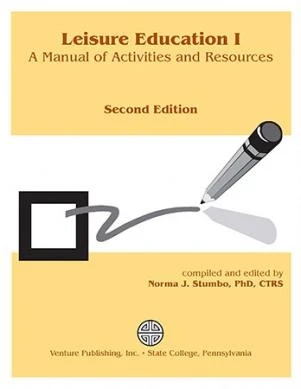 Leisure Education I, 2nd ed.